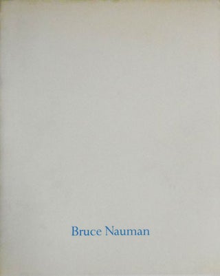 Item #32476 Bruce Nauman. Bruce Art - Nauman
