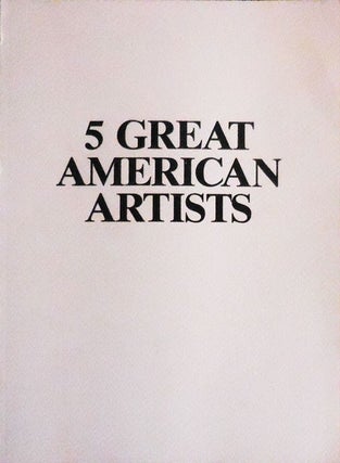 Item #32533 5 Great American Artists. Art - Roy Lichtenstein / Robert Rauschenberg / Andy Warhol...