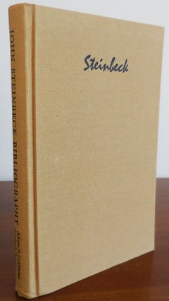 Item #32660 John Steinbeck: A Bibliographical Catalogue of the Adrian H. Goldstone Collection...