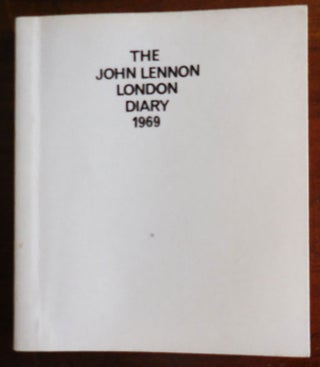 Item #32683 The John Lennon London Diary 1969. John Lennon