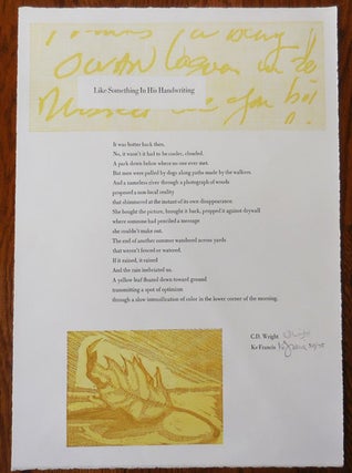 Item #32692 Like Something In His Handwriting (Poetry Broadside Signed by both Poet and Artist)....
