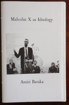 Item #32781 Malcolm X as Ideology (Signed ). Amiri Baraka, Theodore Harris