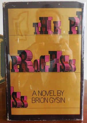 Item #32798 The Process (with Compliments of the Author Card laid in). Brion Beats - Gysin
