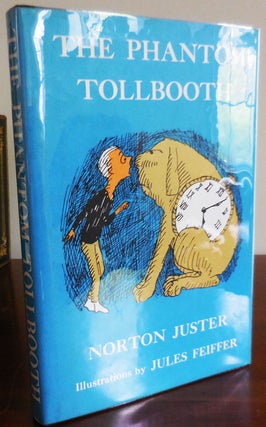 Item #32823 The Phantom Tollbooth (Inscribed by Norton Juster). Norton with Children's - Juster,...