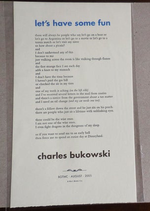 Item #32848 let's have some fun (Poetry Broadside). Charles Bukowski