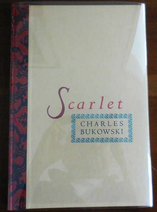 Item #32869 Scarlet (Signed Limited Edition). Charles Bukowski.
