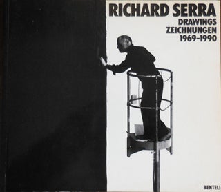 Item #32931 Richard Serra Drawings Zeichnungen 1969-1990. Richard Art - Serra