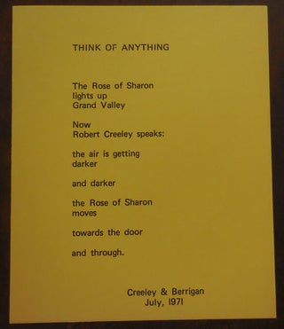 Item #33059 Think Of Anything (Broadside Card). Robert Creeley, Ted Berrigan