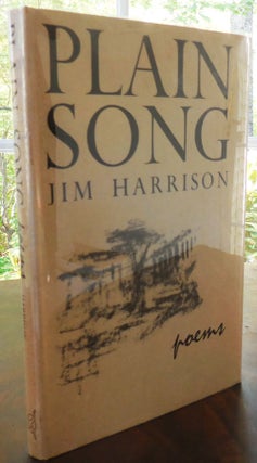 Item #33078 Plain Song. Jim Harrison