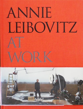 Item #33088 Annie Leibovitz At Work (Signed). Annie Photography - Leibovitz
