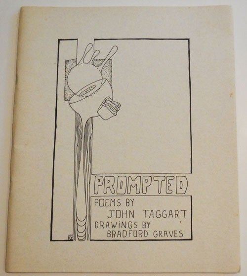 Item #33163 Prompted (Inscribed and with a One Page T.L.S.). John Taggart, Bradford Graves, ill.