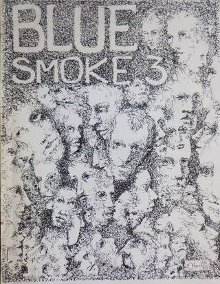 Item #33188 Blue Smoke 3. Bill DeNoyelles, Jackson Mac Low Bernadette Mayer, Lewis Warsh
