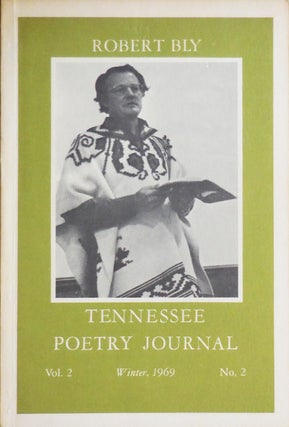 Item #33193 Tennessee Poetry Journal Vol. 2 No. 2. Stephen Mooney, Robert Bly