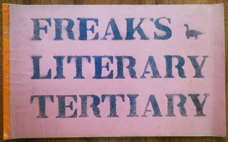 Item #33215 Freaks Literary Tertiary. "Tiger" Tim Counterculture Magazine - Hawkins