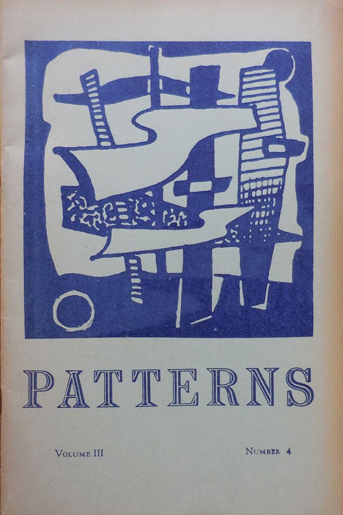 Item #33249 Patterns Volume III Number 4. Gladys LaFlamme, Arthur Perretta Donald W. Bolin, Mary Oliver, David Pearson Etter.
