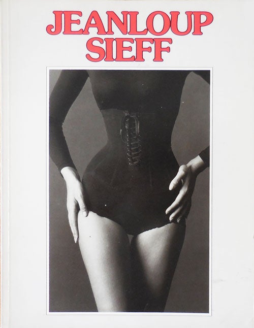 Item #33258 Jeanloup Sieff Erotic Photography. Jeanloup Photography - Sieff.