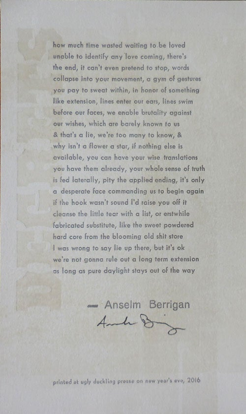 Item #33272 Poetry Broadside (how much time wasted waiting to be loved ...). Anselm Berrigan.