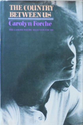 Item #33284 The Country Between Us. Carolyn Forche