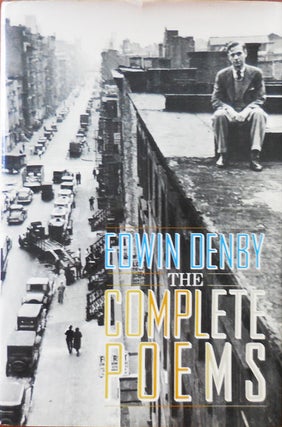 Item #33287 The Complete Poems. Edwin Denby