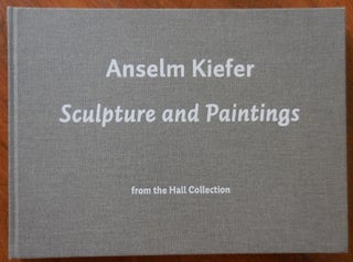 Item #33302 Sculpture and Paintings from the Hall Collection. Anselm Art - Kiefer