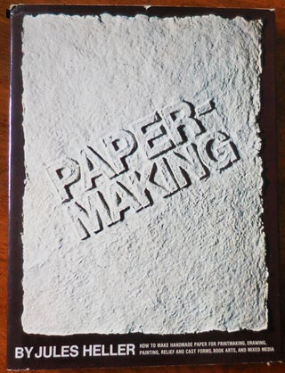 Item #33324 Paper-Making. Jules Paper-Making - Heller