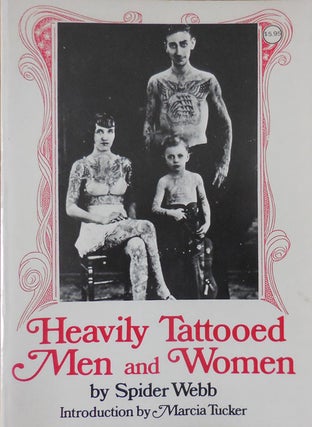 Item #33335 Heavily Tattooed Men and Women. Spider Tattooing - Webb