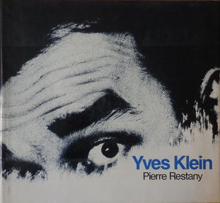Item #33340 Yves Klein. Pierre Art - Restany, Yves Klein