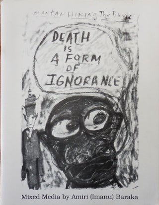 Item #33354 Death Is A Form Of Ignorance (Signed0. Amiri Baraka, Leroi Jones