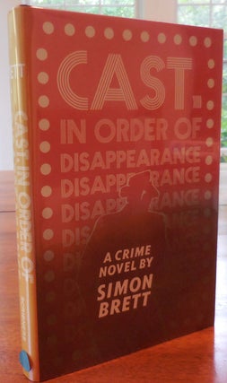 Item #33448 Cast in Order of Disappearance (Inscribed). Simon Mystery - Brett