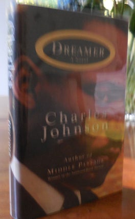 Item #33494 Dreamer. Charles R. Johnson