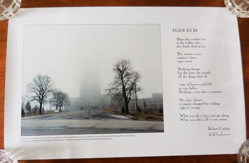 Item #33506 Place To Be (Signed Poetry Broadside). Robert Creeley.