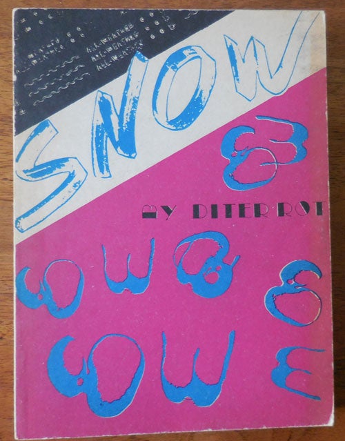 Item #33593 Snow (Gesammelte Werke Band 11); With an introduction by the author (fotoversion des originals von 1964. Diter Artist Book - Rot, Dieter Roth.