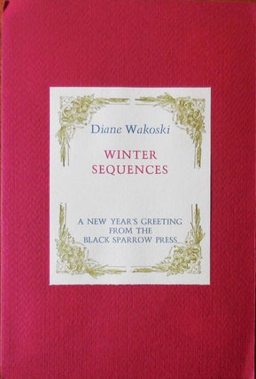 Item #33611 Winter Sequences. Diane Wakoski