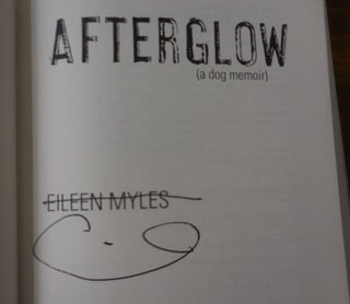 Afterglow (a dog memoir) (Signed)
