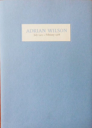 Item #33710 Adrian Wilson July 1923 - February 1988. James D. Hart Bill Eshelman, Ward Ritchie,...