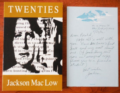 Item #33715 Twenties (Inscribed and with an A.L.S.); 100 Poems. Jackson Mac Low.