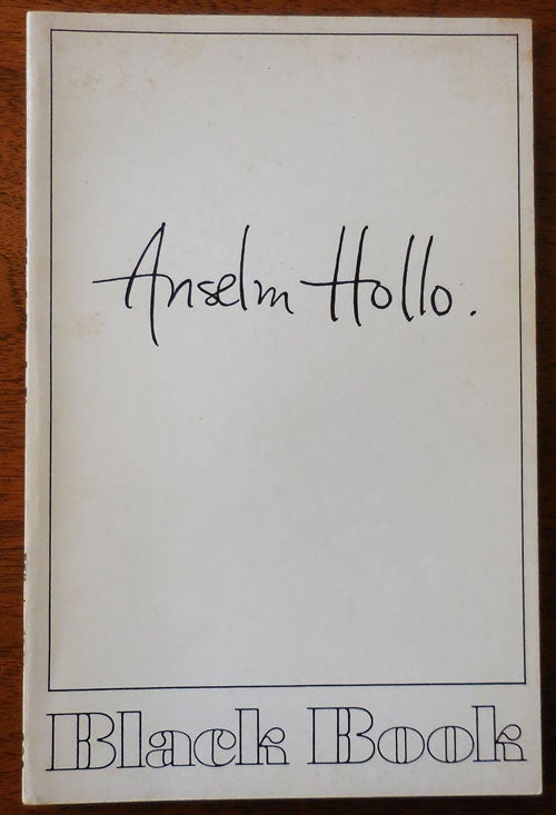 Item #33734 Black Book No. 1 (Inscribed by Hollo). J. Garmhousen, Anselm Hollo.