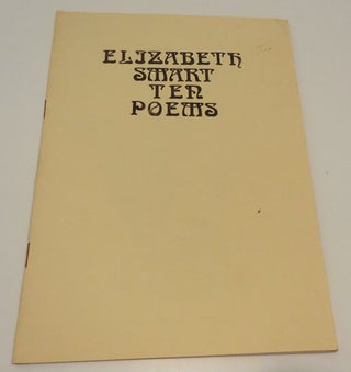 Item #33771 Ten Poems. Elizabeth Smart