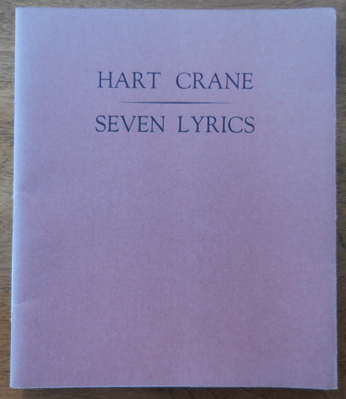 Item #33999 Seven Lyrics. Hart Crane.