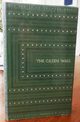 Item #34007 The Green Wall. James Wright