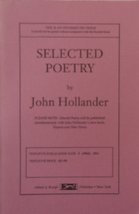 Item #34088 Selected Poetry (Uncorrected Proof). John Hollander