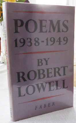Item #34179 Poems 1938 - 1949. Robert Lowell
