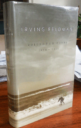 Item #34192 Collected Poems 1954 - 2004 (Signed). Irving Feldman