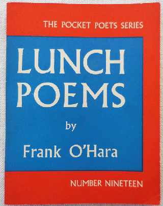 Item #34227 Lunch Poems. Frank O'Hara