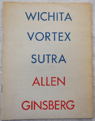 Item #34241 Wichita Vortex Sutra. Allen Beats - Ginsberg