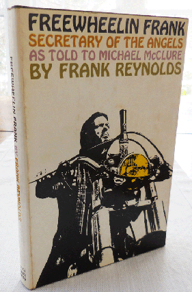 Item #34245 Freewheelin Frank; Secretary of the Angels as Told to Michael McClure. Frank Hell's...