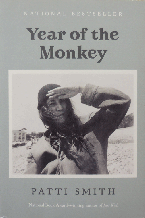 Item #34254 Year of the Monkey (Signed). Patti Smith