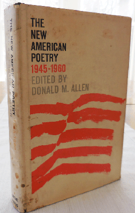 Item #34275 The New American Poetry 1945 - 1960. Donald Allen