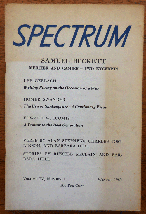 Item #34282 Spectrum Volume IV Number 1. Georgia Pearce, Hugh Kenner Samuel Beckett, Charles...