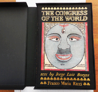 Item #34296 The Congress of the World (with Illustrations by Franco Maria Ricci). Jorge Luis Borges